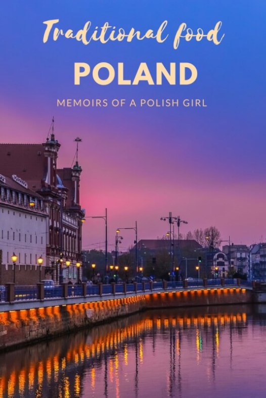 Traditional vegetarian cuisine of Poland - As narrated by a local
